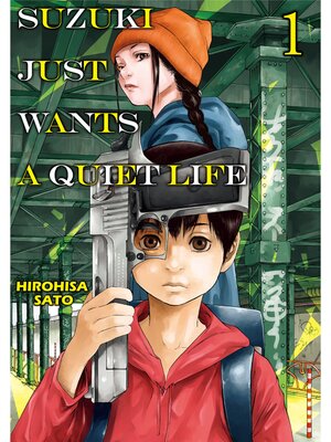 cover image of SUZUKI JUST WANTS a QUIET LIFE, Volume 1